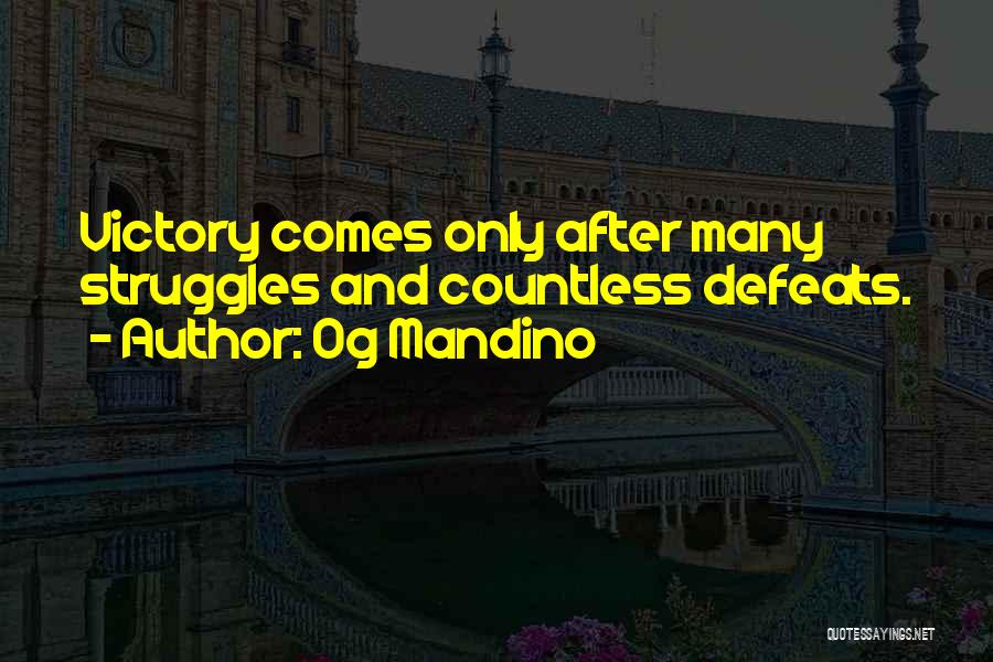 Mandino Quotes By Og Mandino