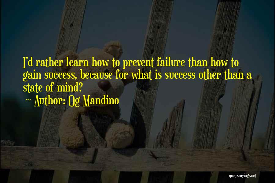 Mandino Quotes By Og Mandino