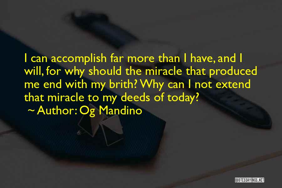 Mandino Quotes By Og Mandino