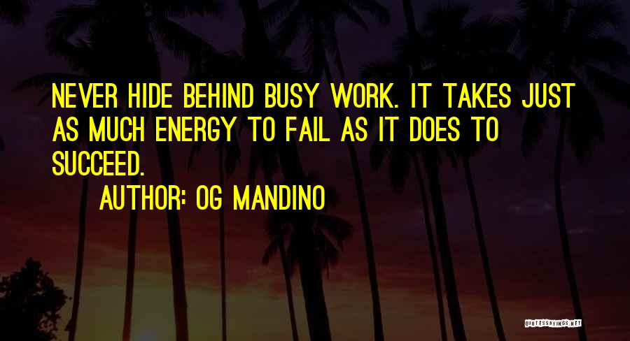 Mandino Quotes By Og Mandino