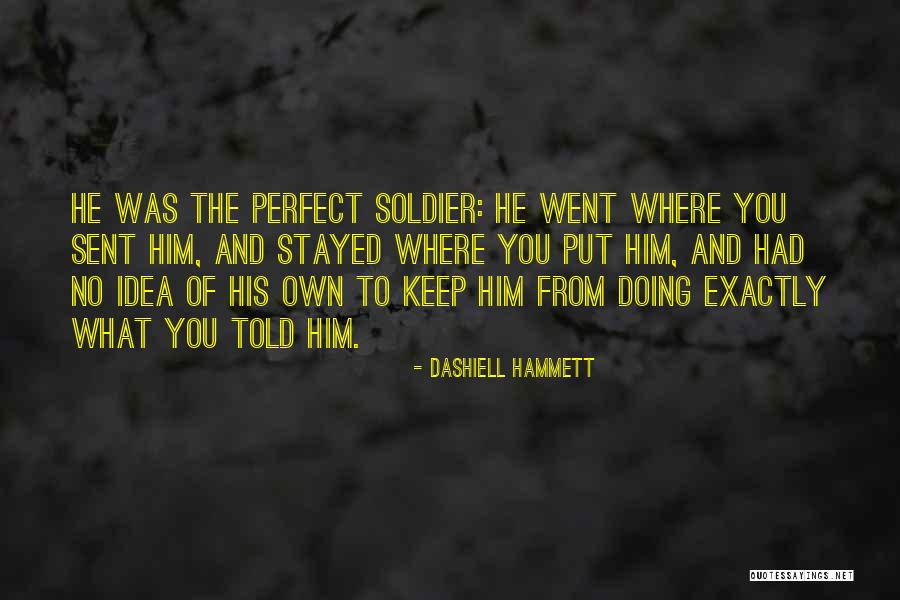 Mandkind Quotes By Dashiell Hammett Mandkind Quotes By Dashiell Hammett