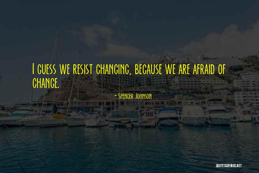 Mandlova Muka Quotes By Spencer Johnson Mandlova Muka Quotes By Spencer Johnson