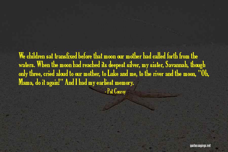 Mandolinen Orchester Quotes By Pat Conroy Mandolinen Orchester Quotes By Pat Conroy