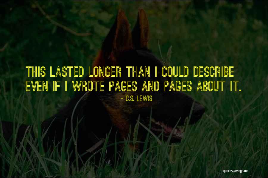 Mandracchia Sawmill Quotes By C.S. Lewis