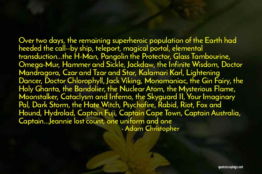 Mandragora Quotes By Adam Christopher