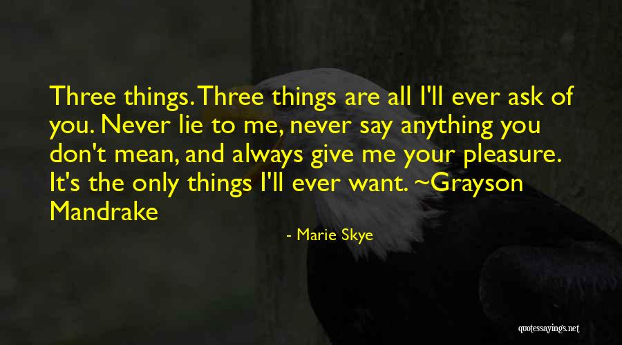 Mandrake Quotes By Marie Skye