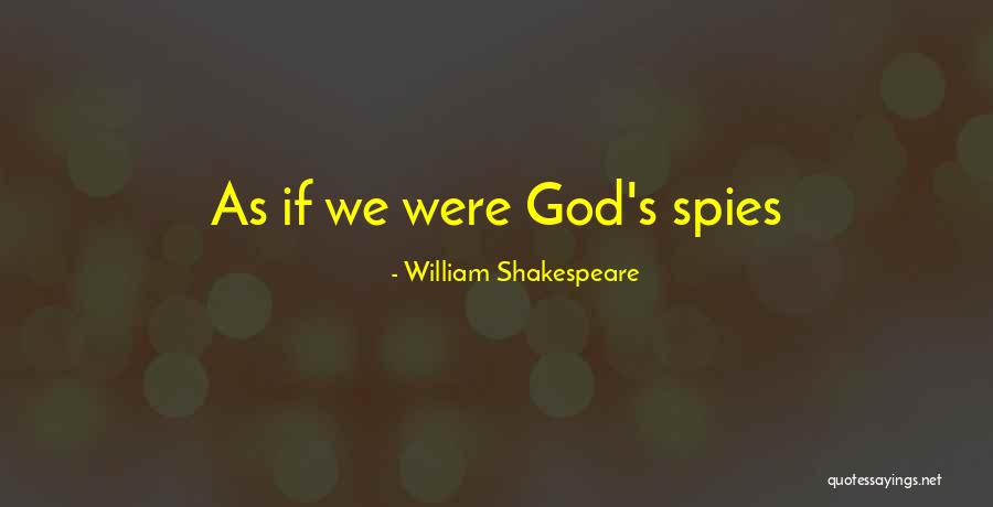 Mandraki Harbor Quotes By William Shakespeare