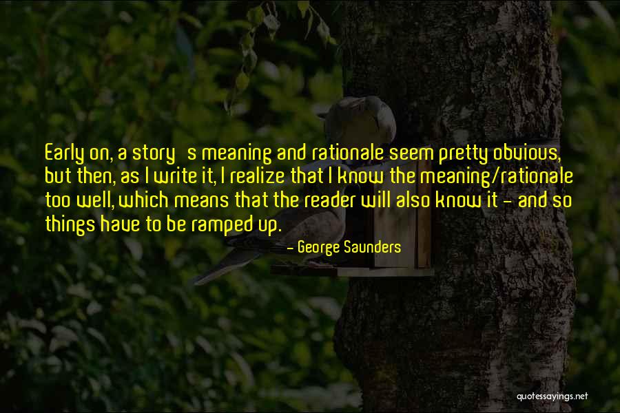 Mandrie Si Quotes By George Saunders Mandrie Si Quotes By George Saunders