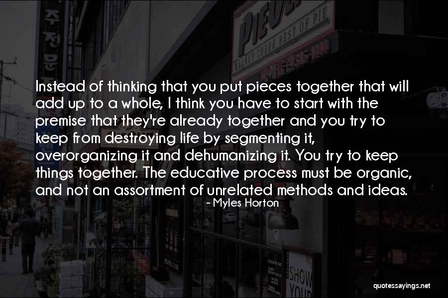 Mandulagomba Quotes By Myles Horton Mandulagomba Quotes By Myles Horton