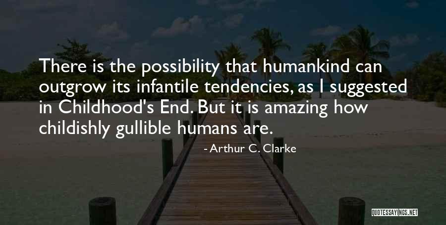 Mandulatej Quotes By Arthur C. Clarke Mandulatej Quotes By Arthur C. Clarke