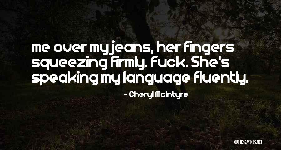 Mandumah Quotes By Cheryl McIntyre Mandumah Quotes By Cheryl McIntyre