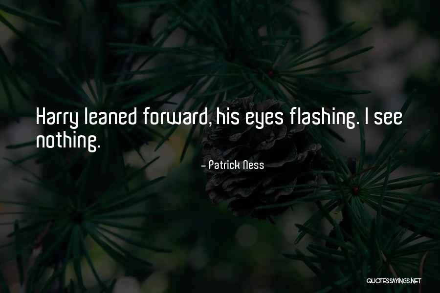 Mandvi Kutch Quotes By Patrick Ness Mandvi Kutch Quotes By Patrick Ness