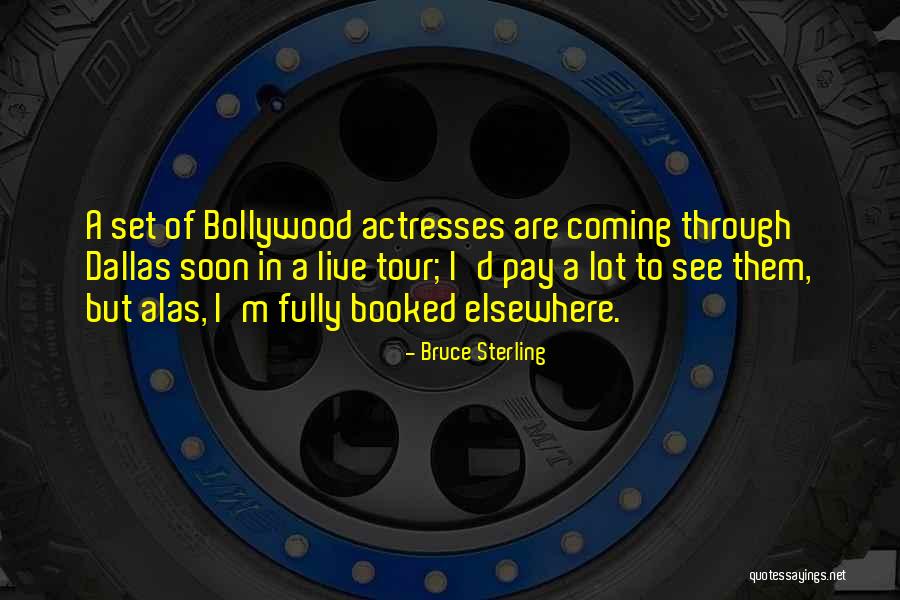 Mandviwala Mauser Quotes By Bruce Sterling Mandviwala Mauser Quotes By Bruce Sterling