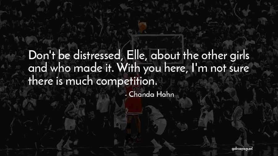 Mandviwala Mauser Quotes By Chanda Hahn Mandviwala Mauser Quotes By Chanda Hahn