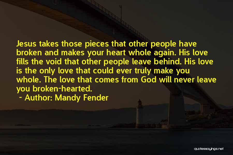 Mandy Fender Quotes 1942385