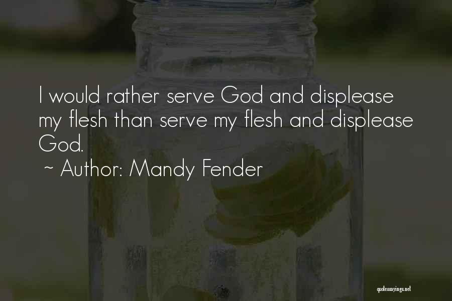 Mandy Fender Quotes 2184986