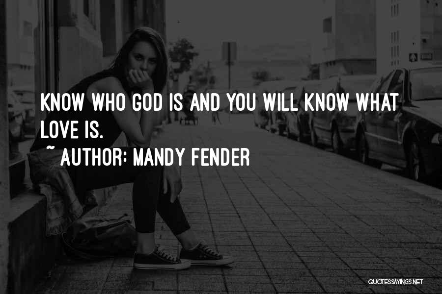 Mandy Fender Quotes 944212