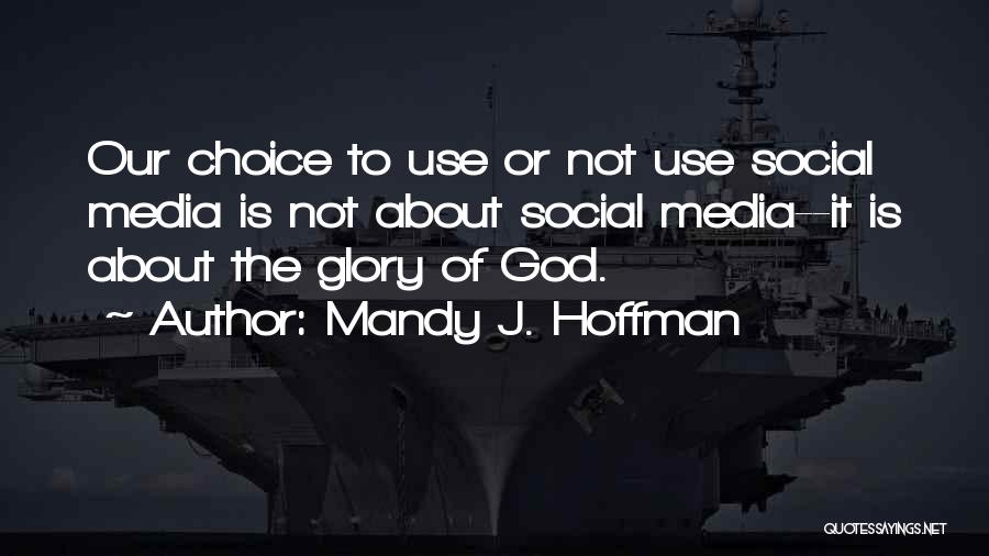 Mandy J. Hoffman Quotes 1136362 Mandy J. Hoffman Quotes 1136362