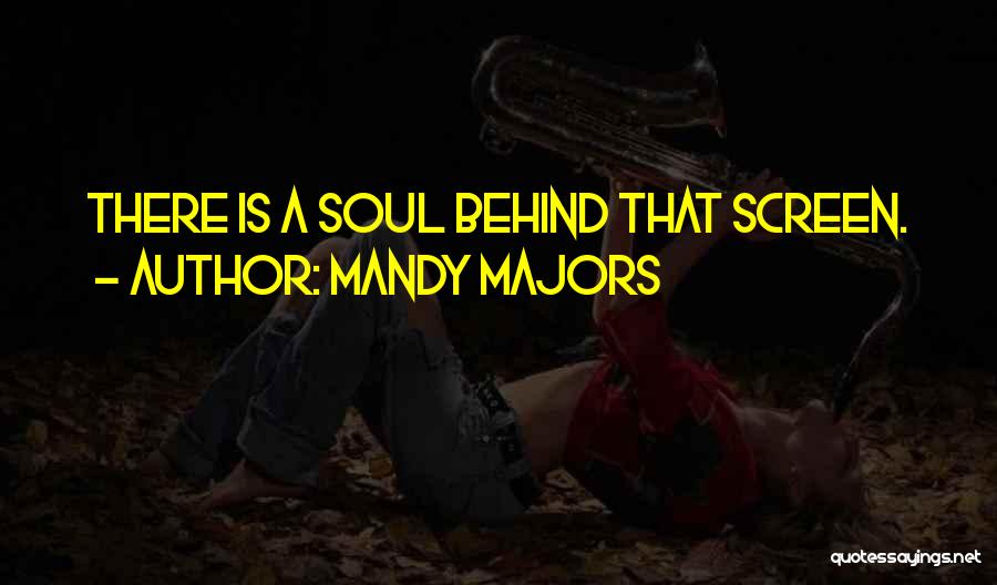 Mandy Majors Quotes 593565