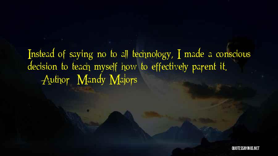 Mandy Majors Quotes 897819