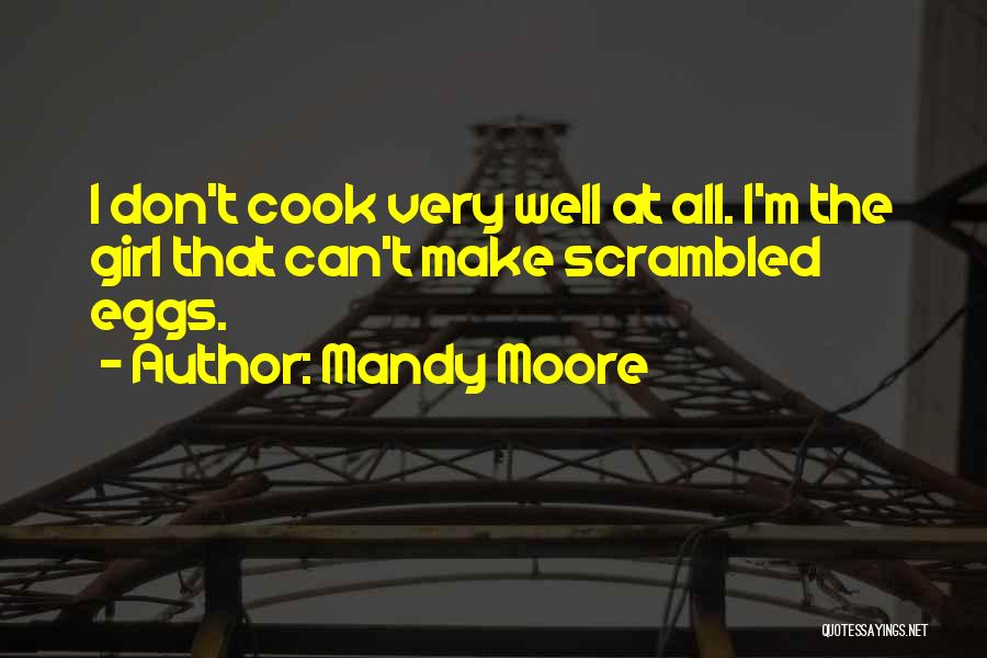 Mandy Moore Quotes 2003264