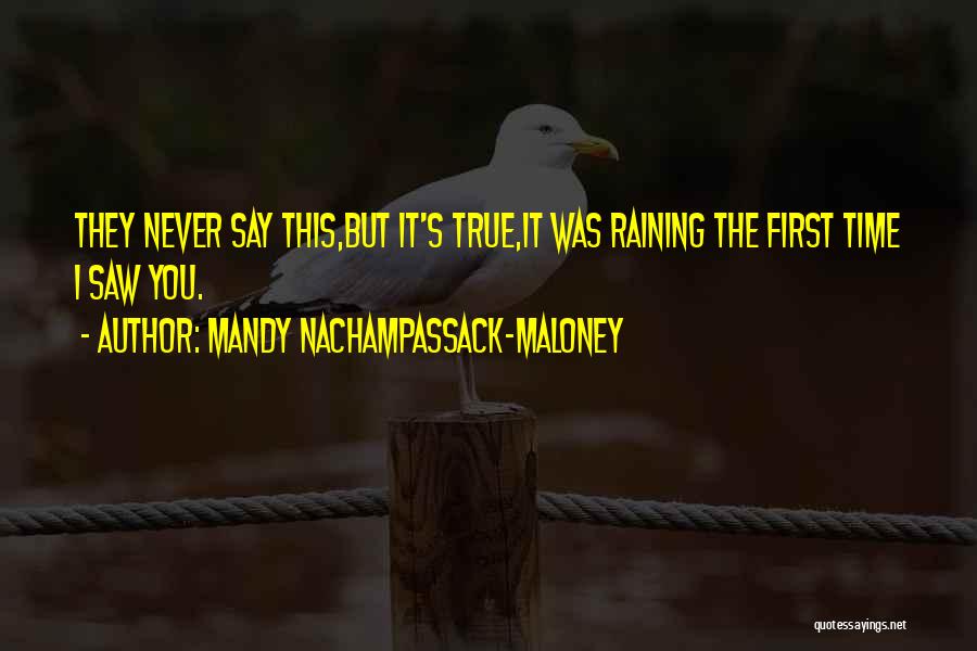 Mandy Nachampassack-Maloney Quotes 1969489