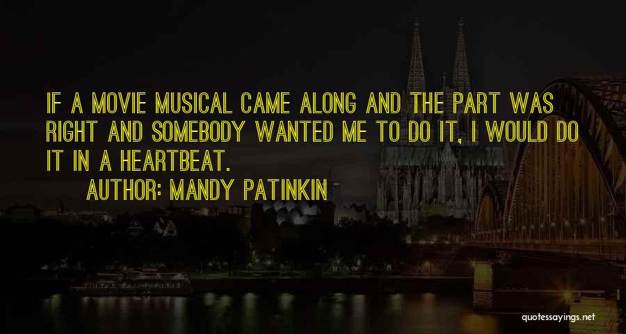 Mandy Patinkin Quotes 1831579