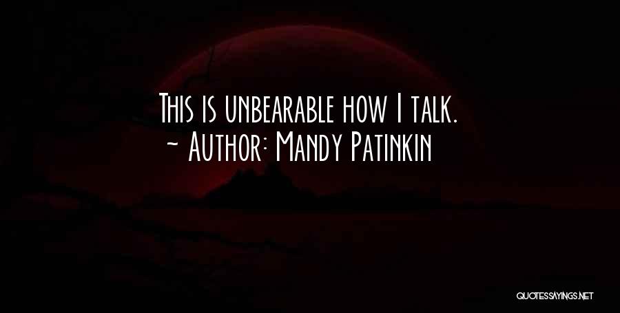 Mandy Patinkin Quotes 1926848