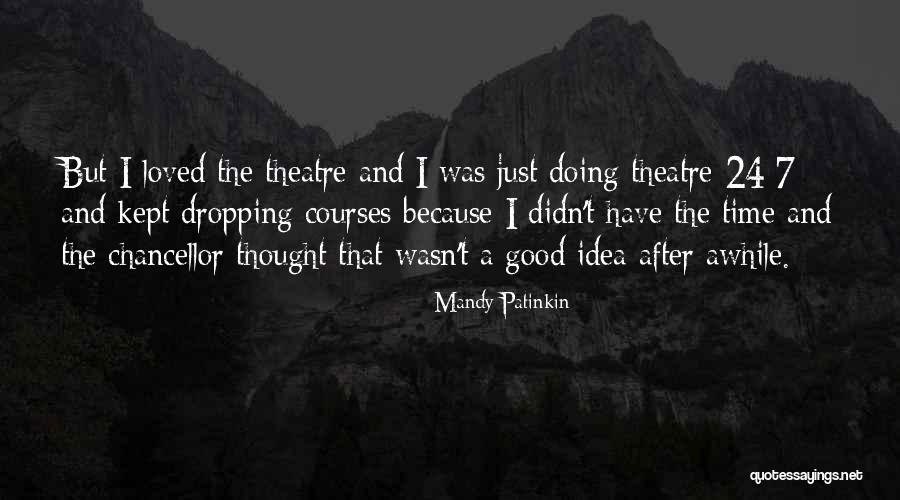 Mandy Patinkin Quotes 2156592