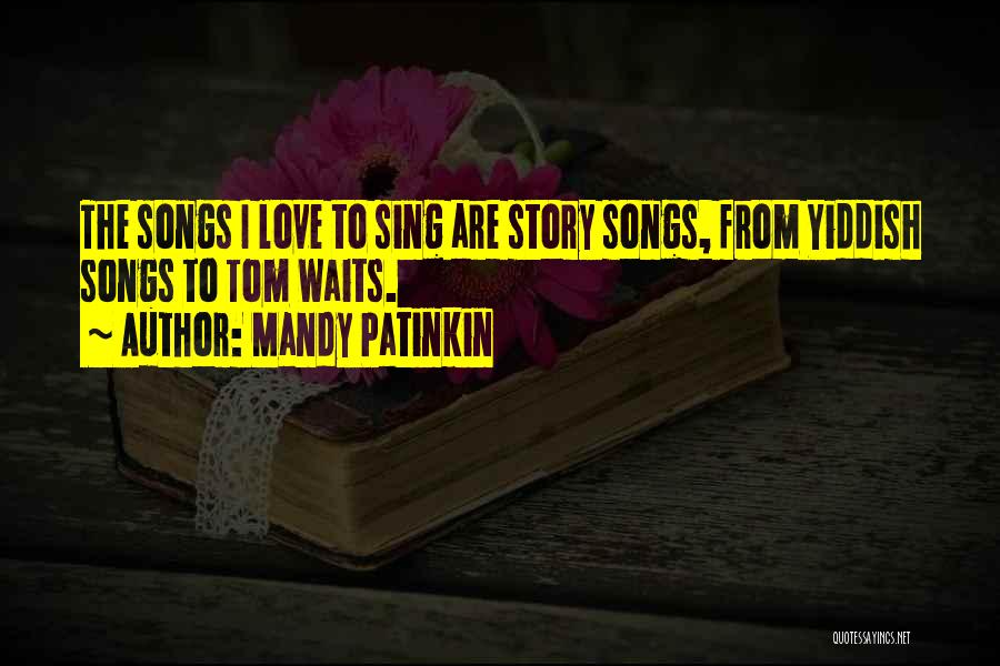 Mandy Patinkin Quotes 505187