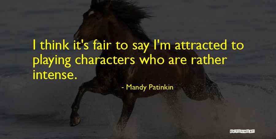 Mandy Patinkin Quotes 601853