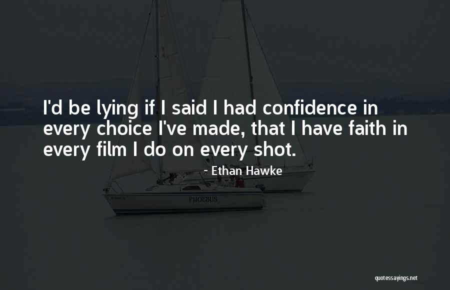 Mandzukic Juventus Quotes By Ethan Hawke Mandzukic Juventus Quotes By Ethan Hawke