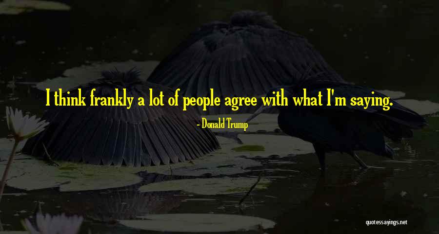 Manecilla Suzuki Quotes By Donald Trump Manecilla Suzuki Quotes By Donald Trump
