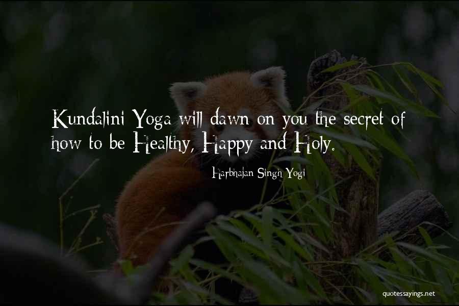 Maneiras De Estudar Quotes By Harbhajan Singh Yogi Maneiras De Estudar Quotes By Harbhajan Singh Yogi