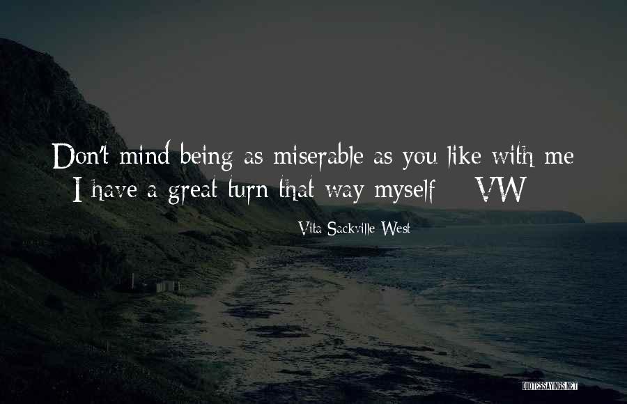 Manejar Preterite Quotes By Vita Sackville-West Manejar Preterite Quotes By Vita Sackville-West