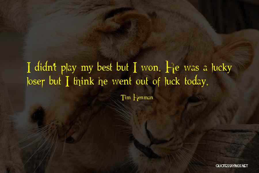 Manelic Mejia Quotes By Tim Henman Manelic Mejia Quotes By Tim Henman