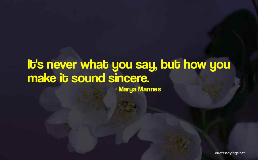 Manella Southwest Quotes By Marya Mannes Manella Southwest Quotes By Marya Mannes