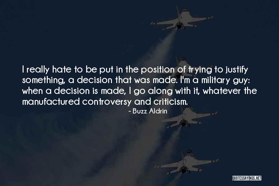 Manello Museum Quotes By Buzz Aldrin Manello Museum Quotes By Buzz Aldrin
