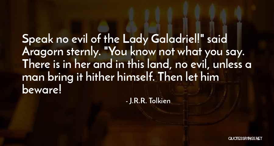 Manely Law Quotes By J.R.R. Tolkien Manely Law Quotes By J.R.R. Tolkien