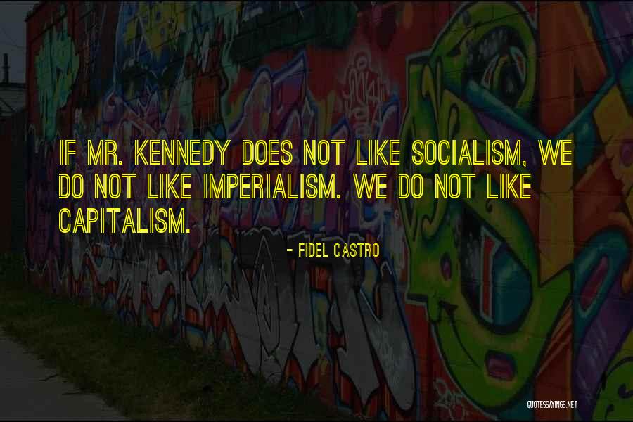 Manenti Supermercados Quotes By Fidel Castro Manenti Supermercados Quotes By Fidel Castro