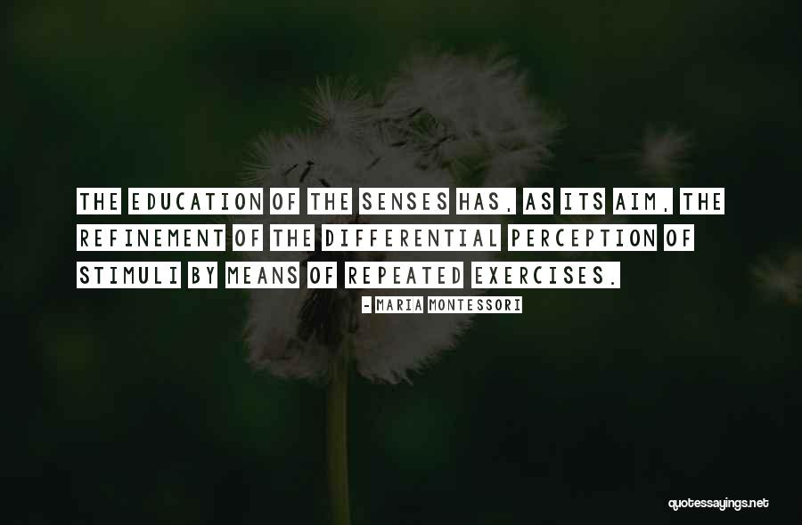 Maner Building Quotes By Maria Montessori Maner Building Quotes By Maria Montessori
