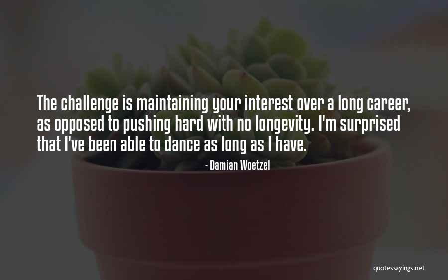 Manesh Rath Quotes By Damian Woetzel Manesh Rath Quotes By Damian Woetzel
