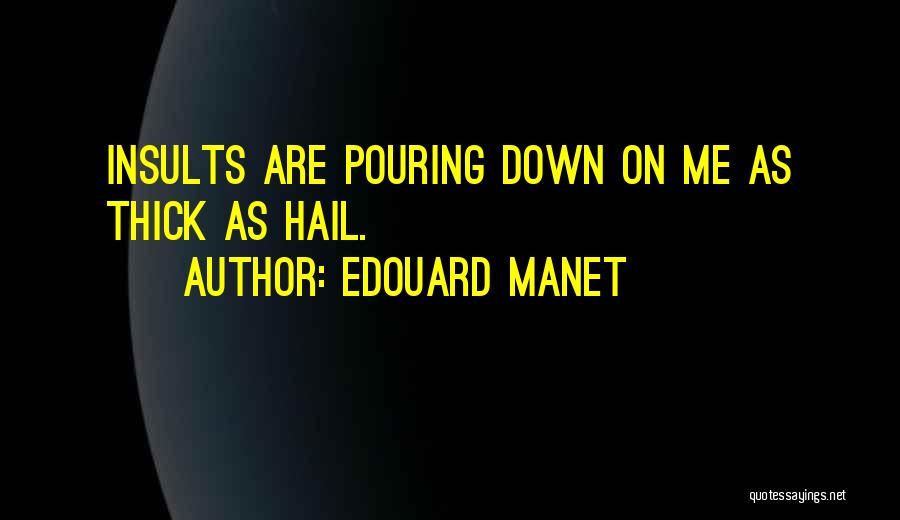 Manet Quotes By Edouard Manet