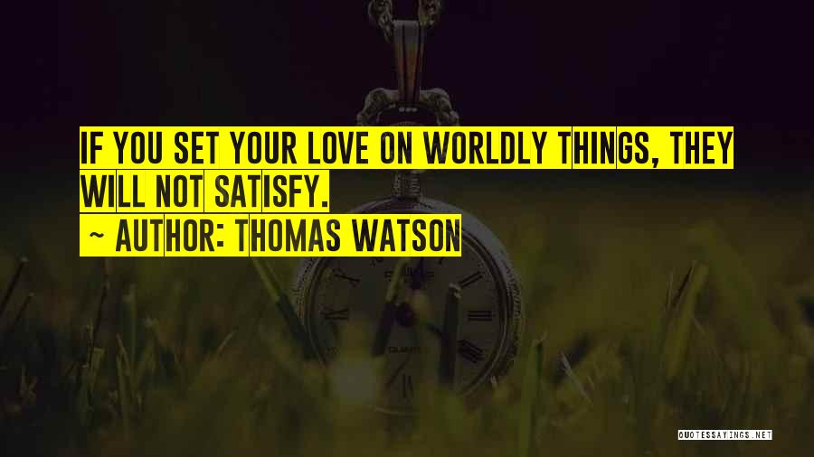 Manetta Detroit Quotes By Thomas Watson