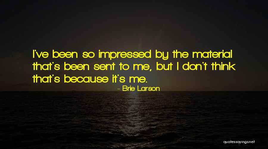 Maneval Jasper Quotes By Brie Larson Maneval Jasper Quotes By Brie Larson