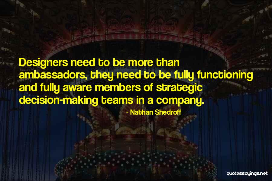 Manevra De Devansare Quotes By Nathan Shedroff Manevra De Devansare Quotes By Nathan Shedroff
