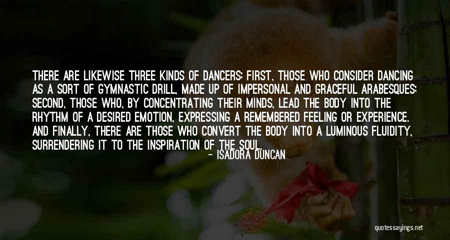 Maney Quotes By Isadora Duncan Maney Quotes By Isadora Duncan