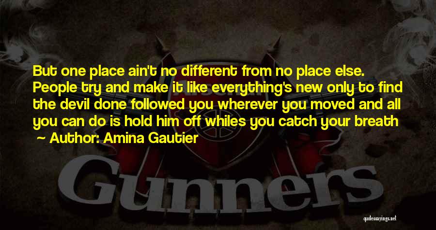 Manford Man Quotes By Amina Gautier