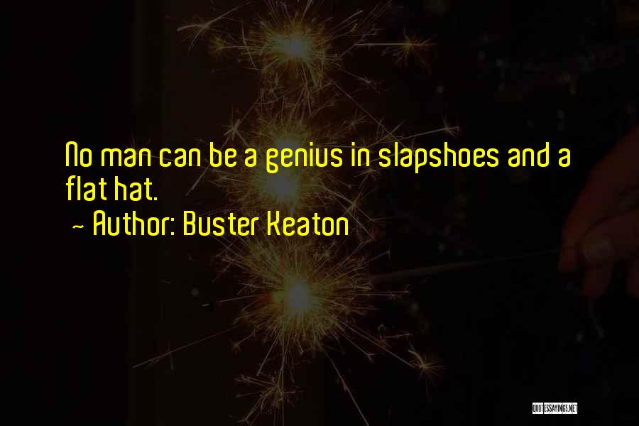 Manford Man Quotes By Buster Keaton