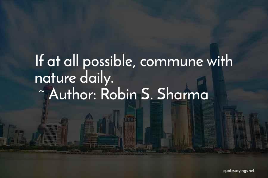 Manford Man Quotes By Robin S. Sharma